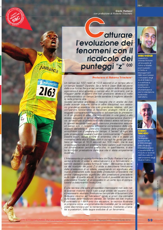 Catturare l’evoluzione dei fenomeni con il ricalcolo dei punteggi “z” Strength & Conditioning - N° 7 anno 2014